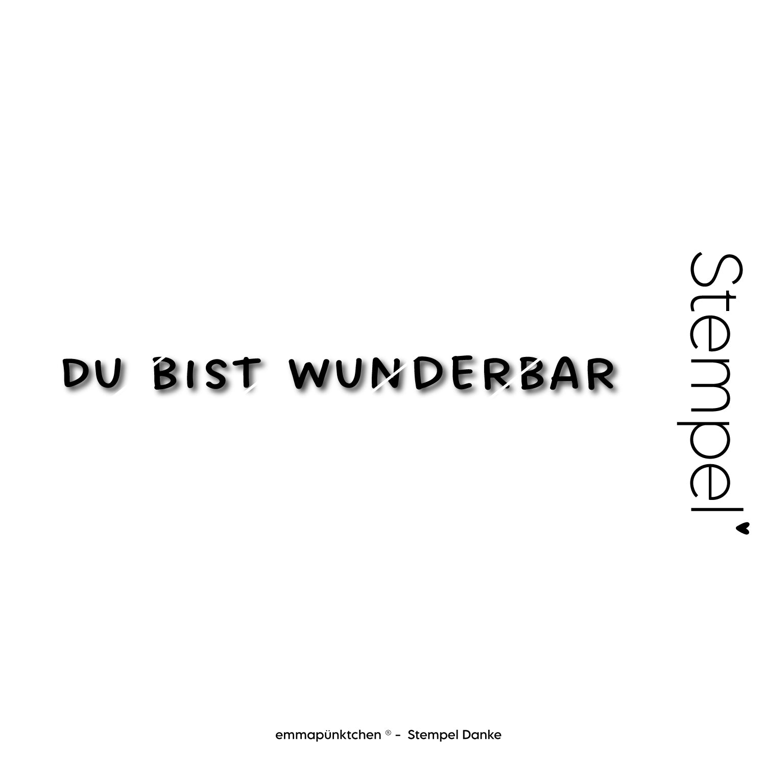 Stempel-DUbistwunderbar