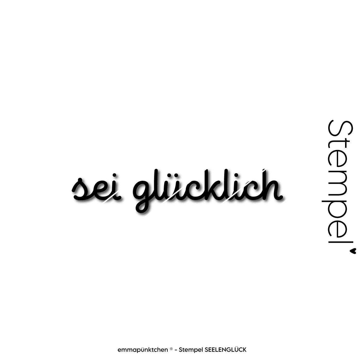 Stempel_seigluecklich