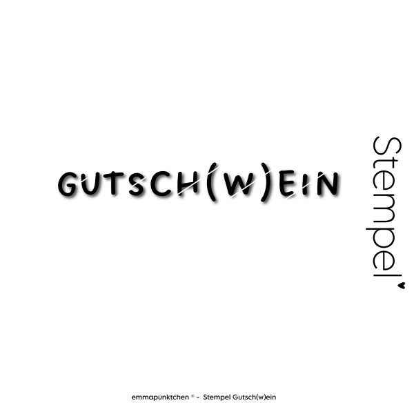 emmapünktchen - Holzstempel Gutsch(w)ein